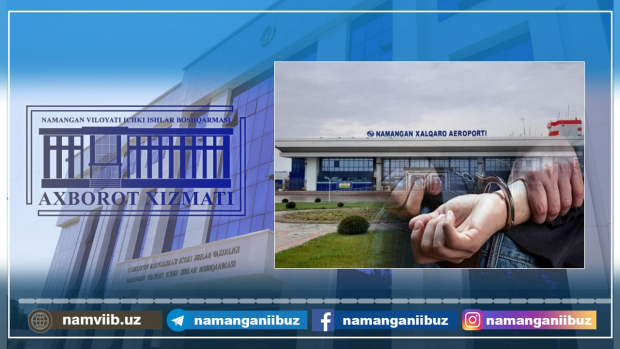 В Намангане возбудили уголовное дело на мужчину, который незаконно выехал из России в Турцию